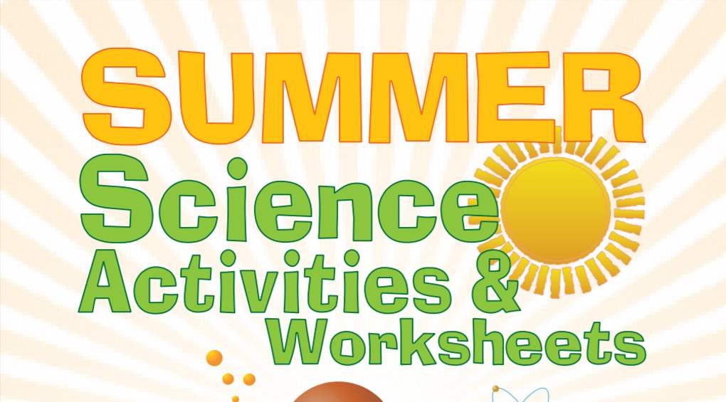 summer science worksheets printable 1st 6th grade teachervision