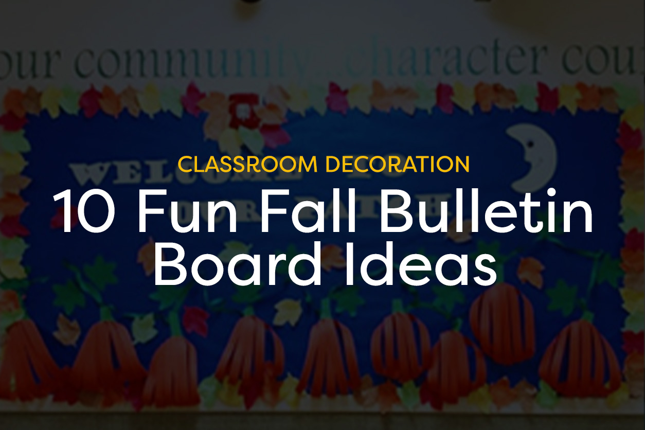 Beautiful Fall Bulletin Board Decorations - Educators Technology