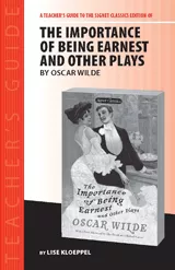 Teacher's Guide For The Importance Of Being Earnest By Oscar Wilde ...